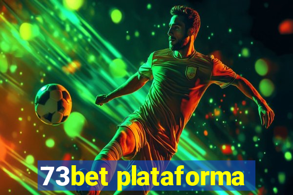 73bet plataforma